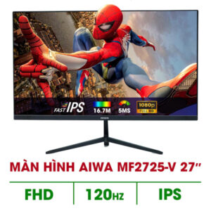 MÀN HÌNH MÁY TÍNH AIWA AW-MF2725-V (27INCH/ IPS/ FULLHD/ 120HZ/ 5MS)